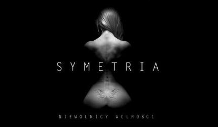 symetria - niewolnicy wolnosci