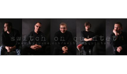 Switch On Quintet