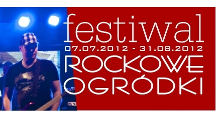 Festiwal Rockowe Ogrodki 2012