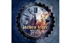 Farben Lehre jedzie w trasę z "Achtung 2012"