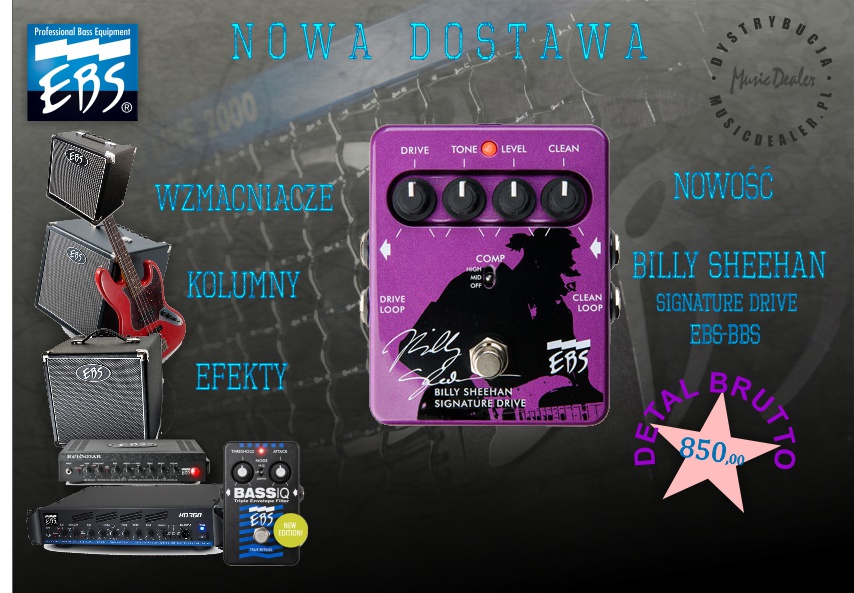 EBS Billy Sheehan Signature Drive już dostępny w Polsce