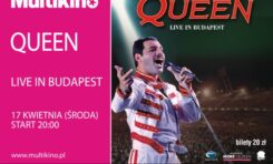 Hungarian Rhapsody: Queen Live In Budapest ‘86 w Multikinie
