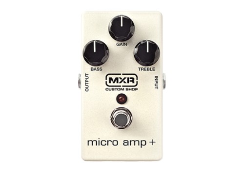 MXR Custom Shop Micro Amp Plus