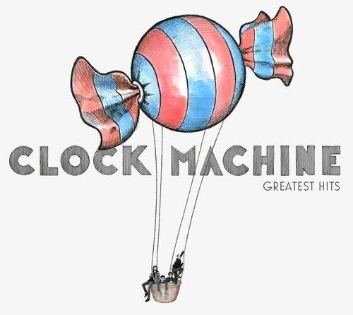 Clock Machine wydali „Greatest Hits”
