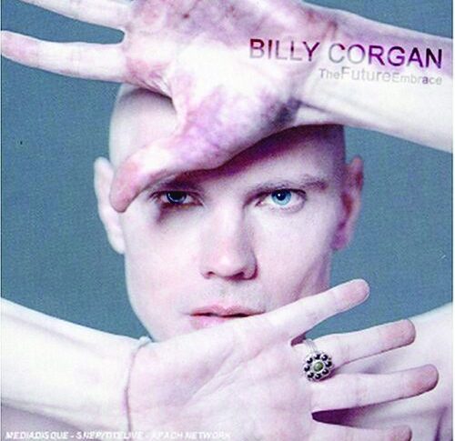 TheFutureEmbrace - BILLY CORGAN