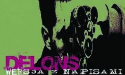 Delons "Wersja z napisami"