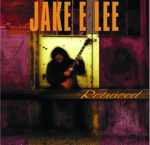 Jake E. Lee "Retraced"