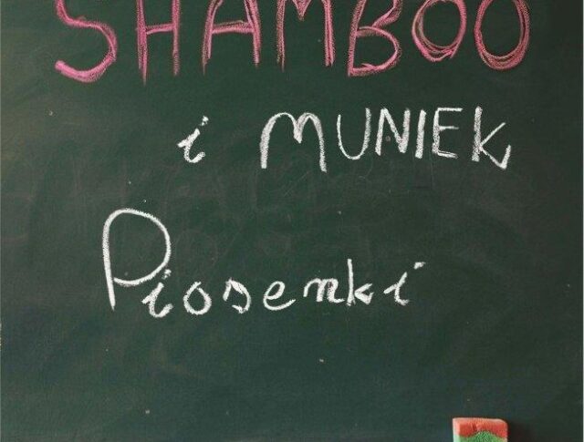 Shamboo + Muniek "Piosenki"
