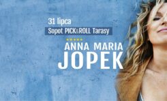 ★ANNA MARIA JOPEK W SOPOCIE★