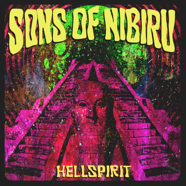 Sons of Nibiru - "Hellspirit"