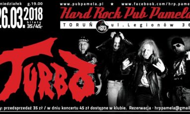 Koncert zespołu TURBO w HARD ROCK PUBIE PAMELA już dziś!