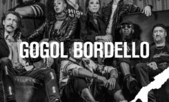 Gogol Bordello dołącza do line-upu Cieszanów Rock Festiwalu 2018