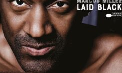 Marcus Miller - "Laid Black"