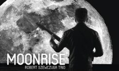 Robert Szewczuga "Moonrise"