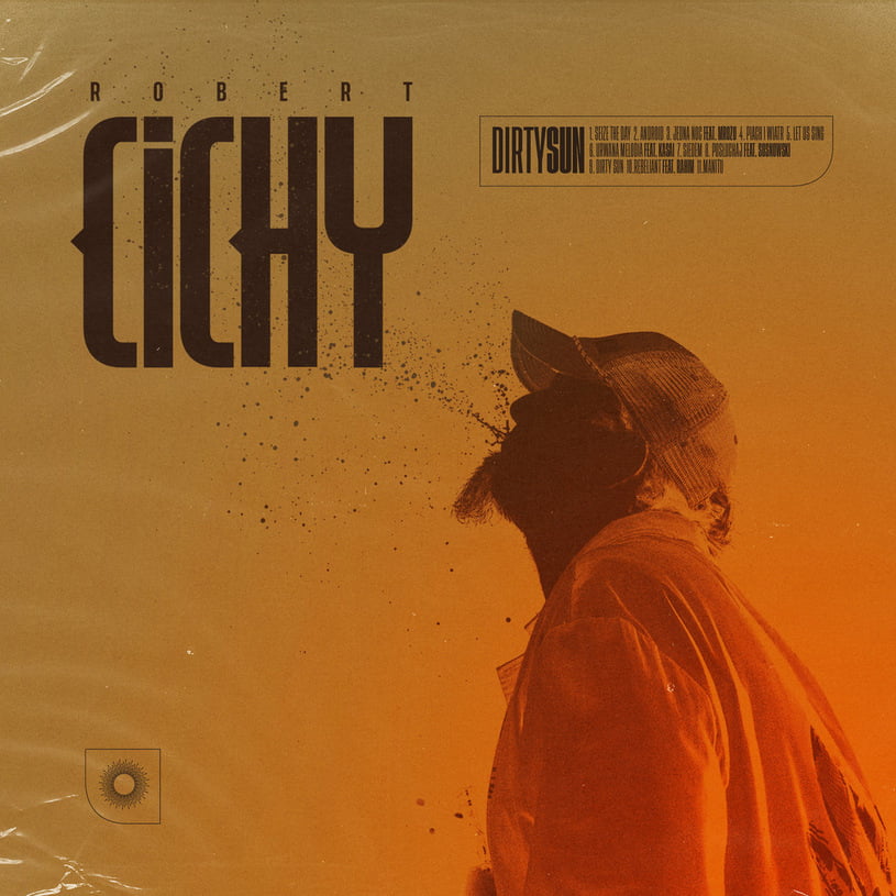 Robert Cichy Dirty Sun