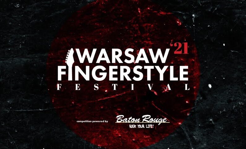 VII Warsaw Fingerstyle Festival - początek już 17 września
