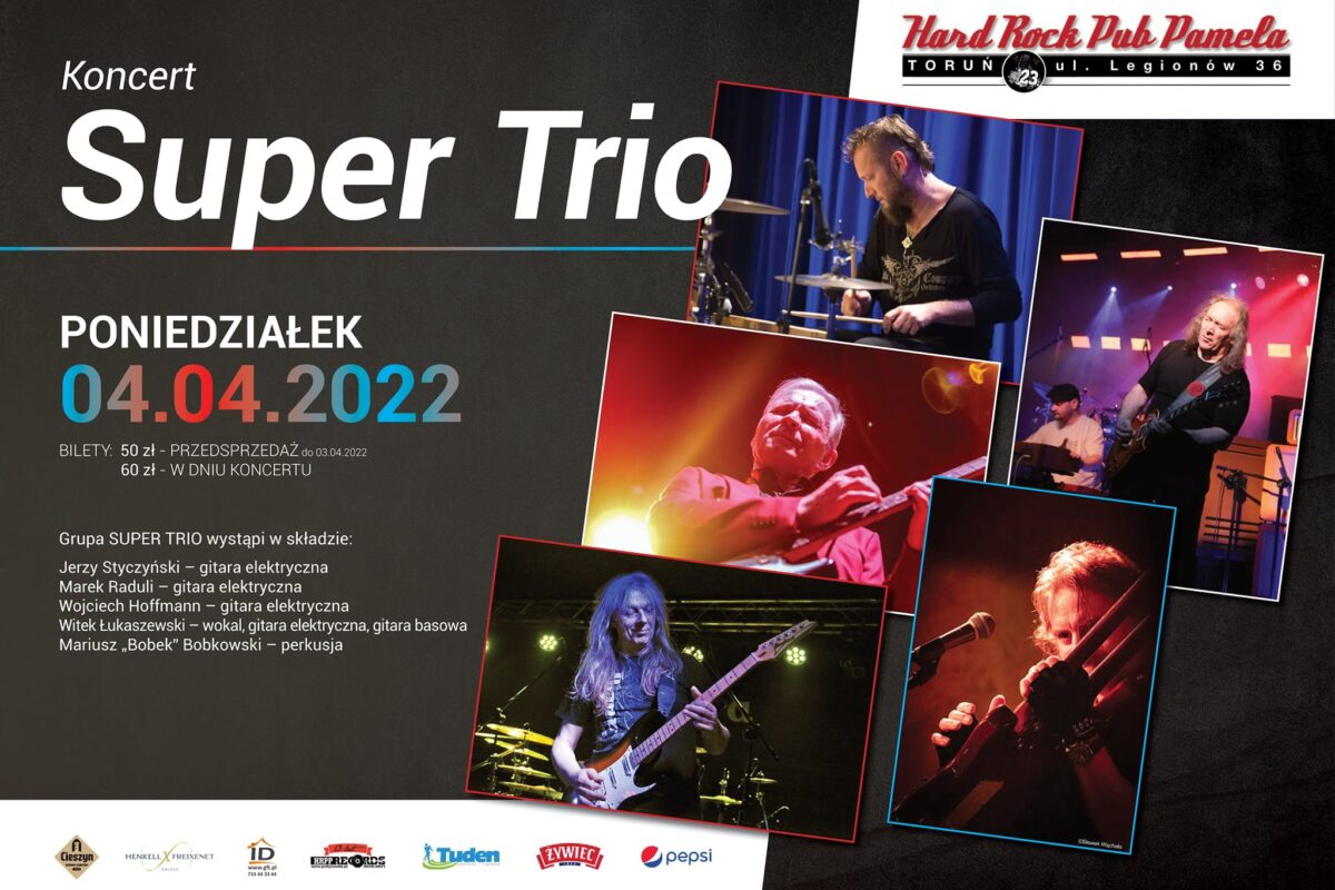 Super Trio wystąpi w Hard Rock Pubie Pamela w Toruniu
