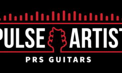 Co słychać u uczestników programu PRS Guitars Pulse Artist?