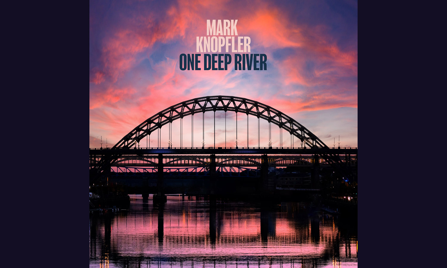 Mark Knopfler „One Deep River”